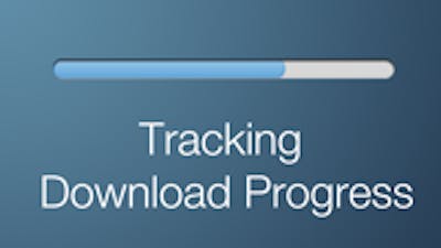 Tracking Download Progress